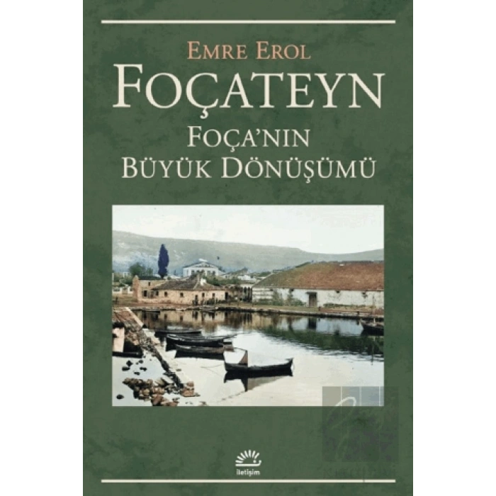 Foçateyn - Foçanın Büyük Dönüşümü