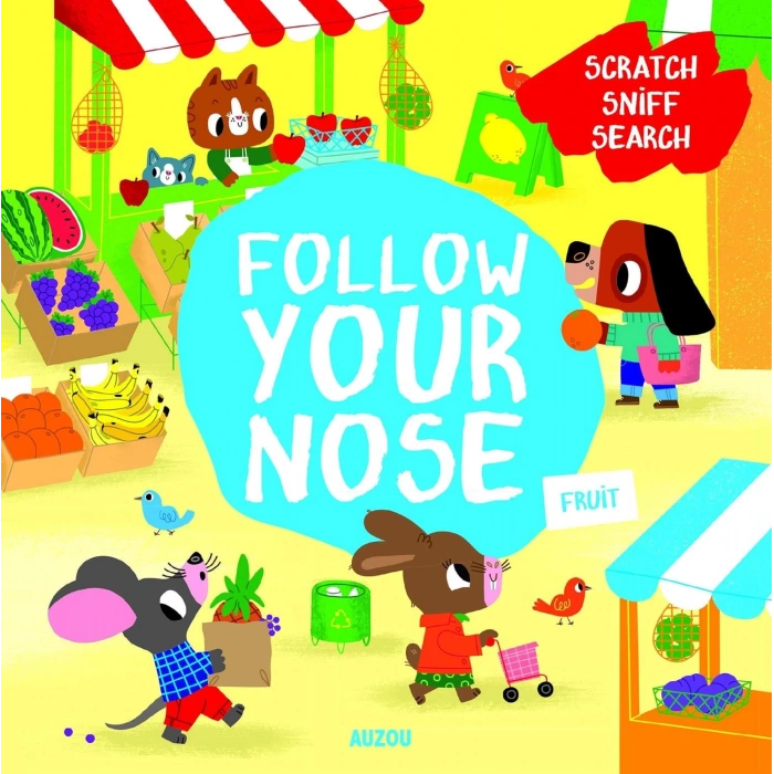 Follow Your Nose: Fruit