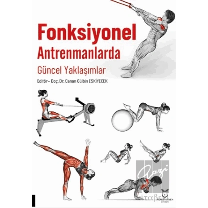 Fonksiyonel Antrenmanlarda Güncel Yaklaşımlar