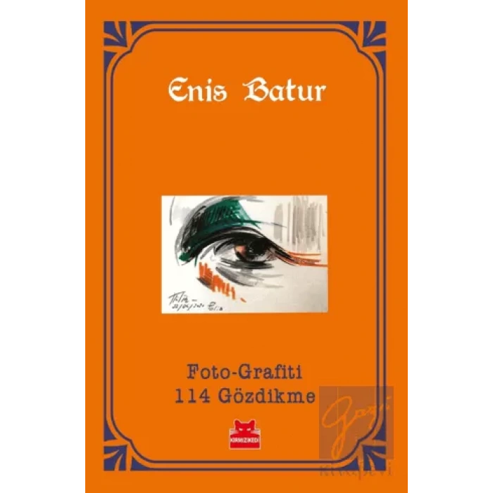 Foto-Grafiti 114 Gözdikme