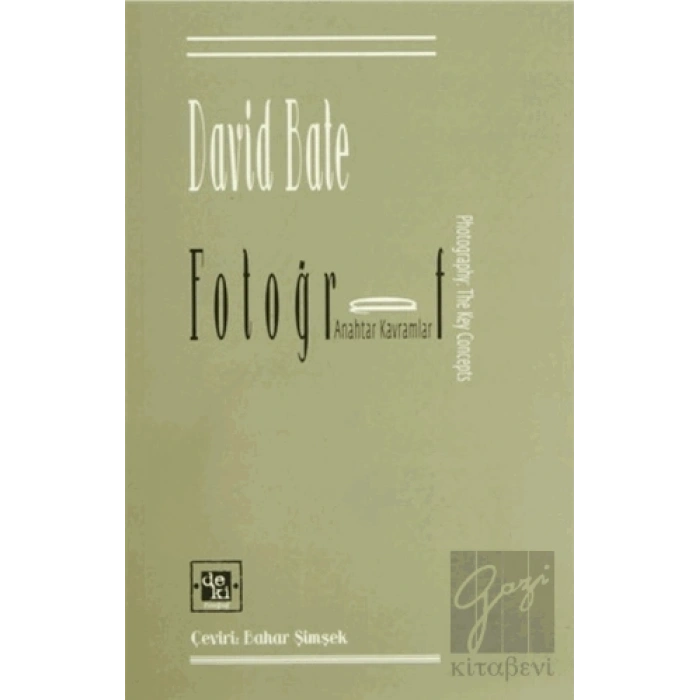 Fotoğraf: Anahtar Kavramlar