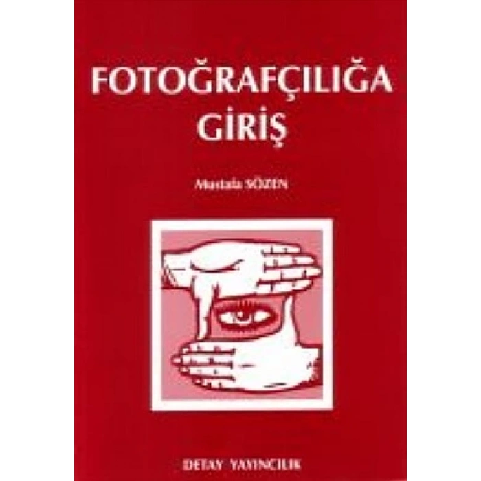 Fotoğrafçılığa Giriş