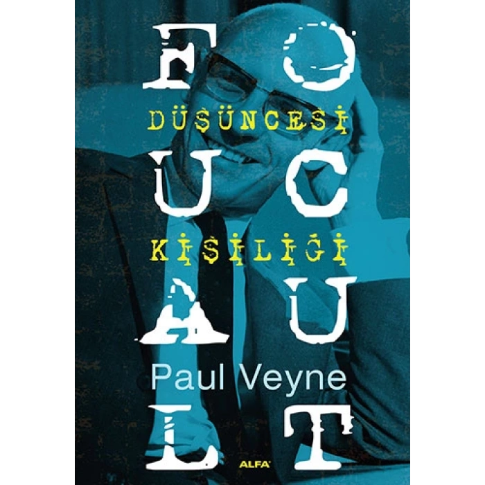 Foucault Düşüncesi Kişiliği