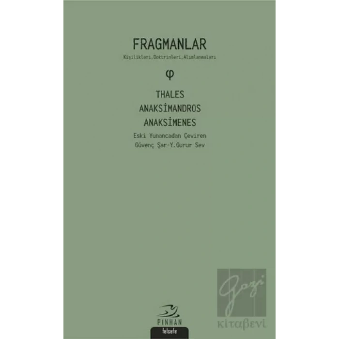 Fragmanlar - Thales Anaksimandros - Anaksimenes