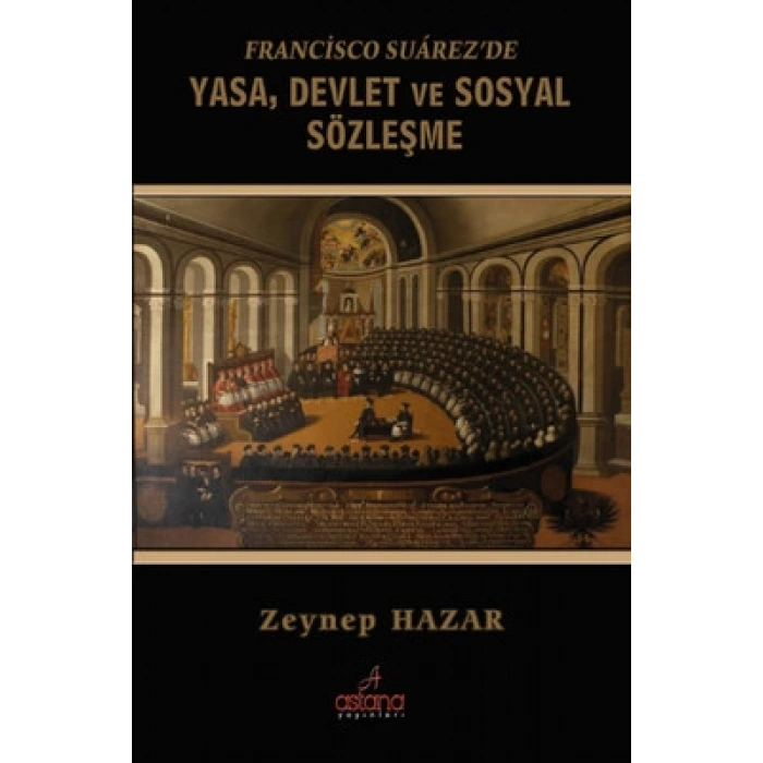 Francisco Suarezde Yasa Devlet Ve Sosyal Sözleşme