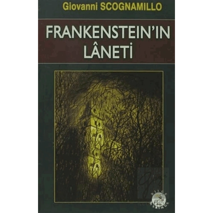 Frankenstein’in Laneti