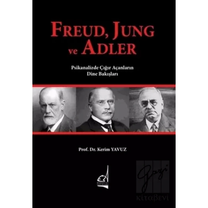 Freud Jung ve Adler
