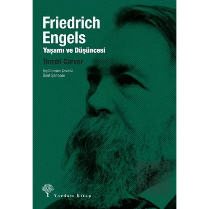 Friedrich Engels: Yaşamı ve Düşüncesi