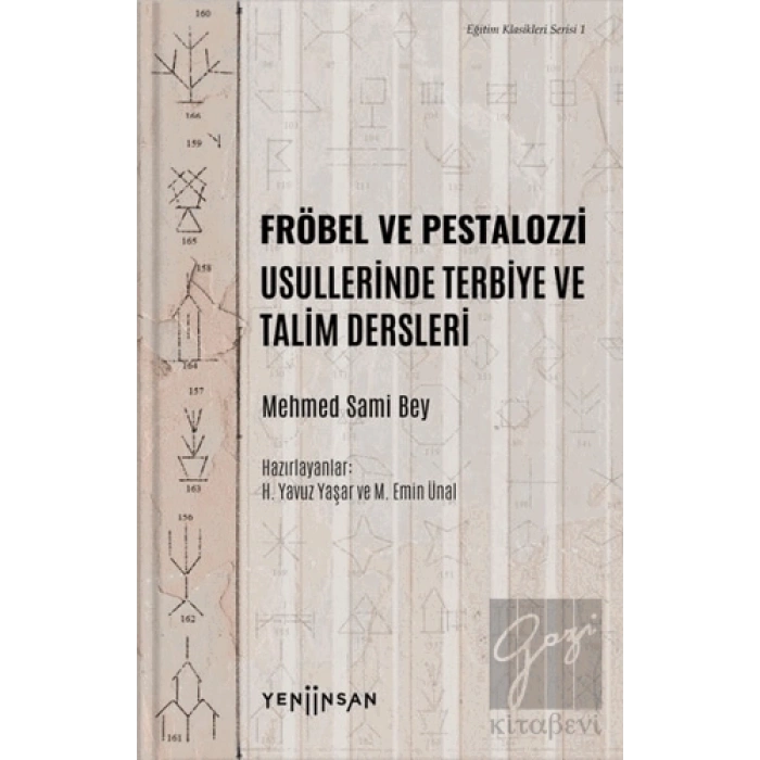 Fröbel ve Pestalozzi Usullerinde Terbiye ve Talim Dersleri
