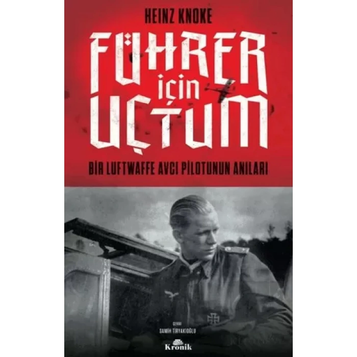 Führer İçin Uçtum