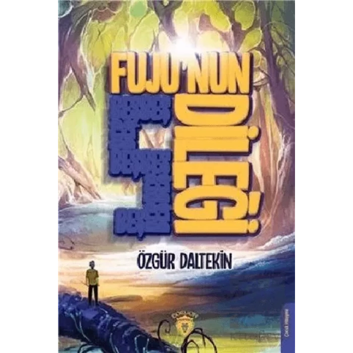Fujunun 5 Dileği