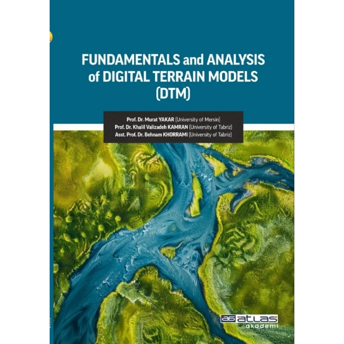 Fundamentals and Analysis of Dıgıtal Terrain Models (DTM)