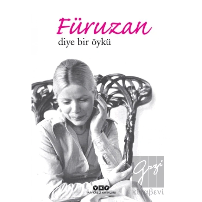 Füruzan Diye Bir Öykü
