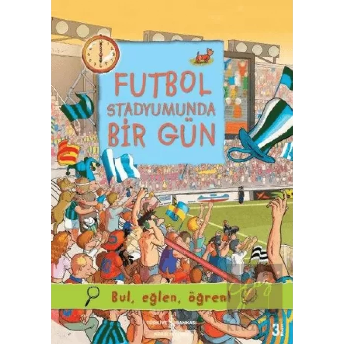 Futbol Stadyumunda Bir Gün