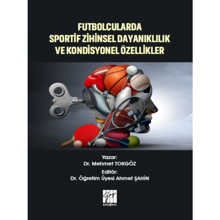 Futbolcularda Sportif Zihinsel Dayanıklılık ve Kon