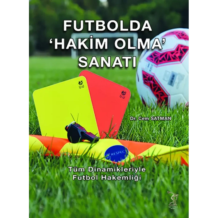 Futbold Hakim Olma Sanatı