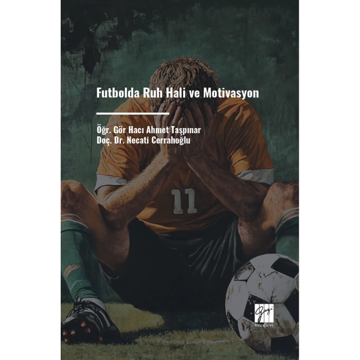 Futbolda Ruh Hali ve Motivasyon