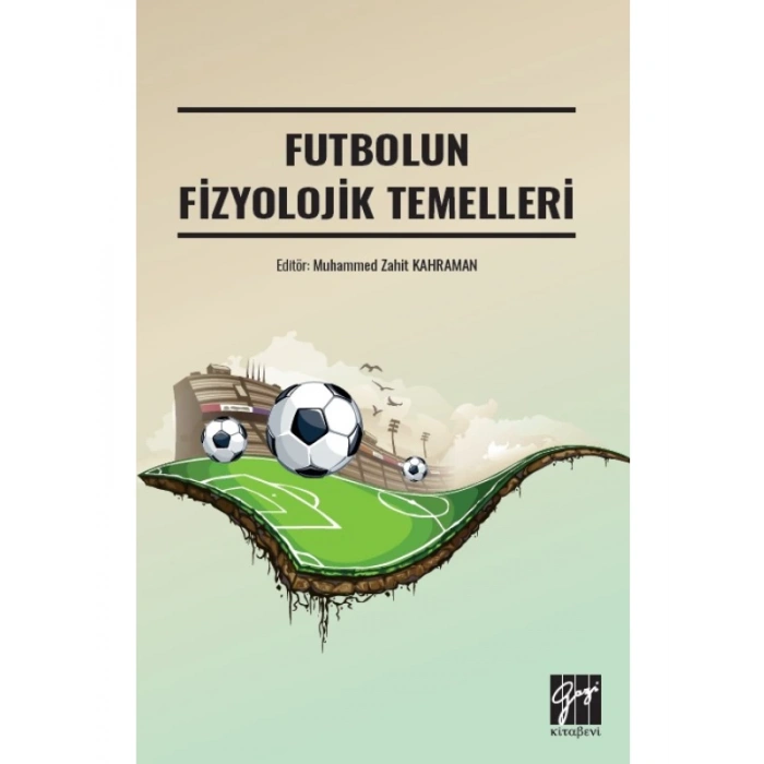 Futbolun Fizyolojik Temelleri