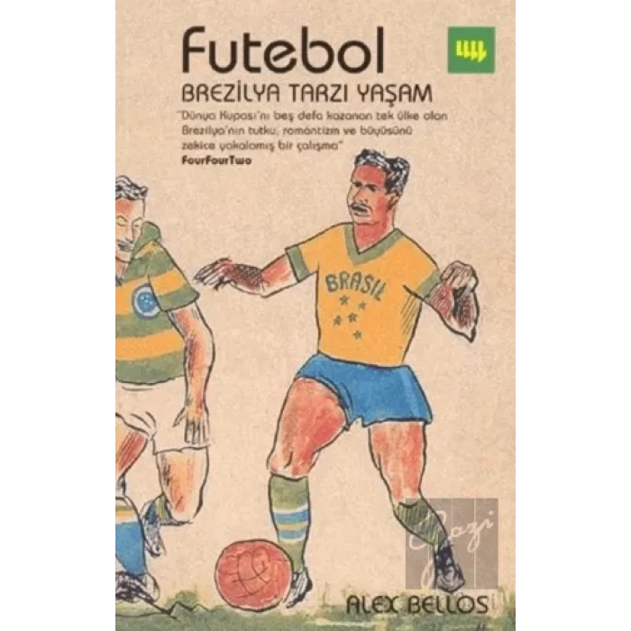 Futebol Brezilya Tarzı Yaşam