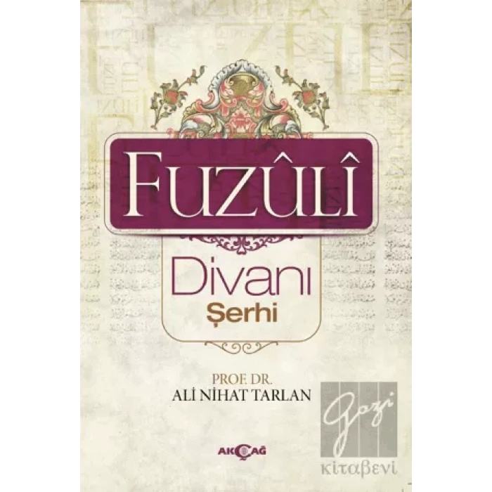 Fuzuli Divanı Şerhi
