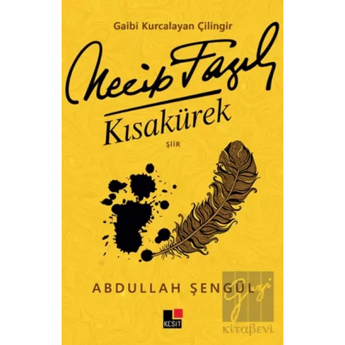 Gaibi Kurcalayan Çilingir Necip Fazıl Kısakürek