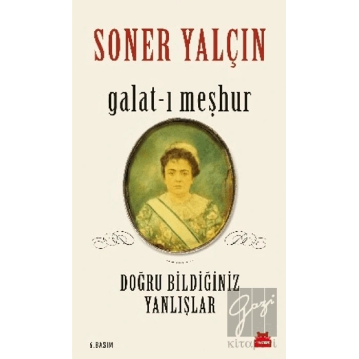 Galat-ı Meşhur