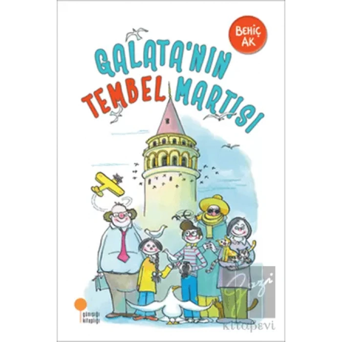 Galata’nın Tembel Martısı