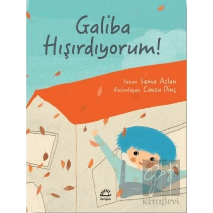 Galiba Hışırdıyorum!