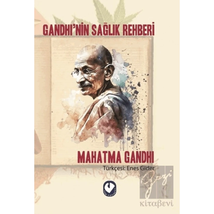 Gandhi’nin Sağlık Rehberi