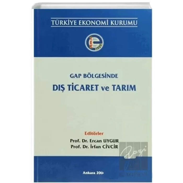 Gap Bölgesinde Dış Ticaret ve Tarım