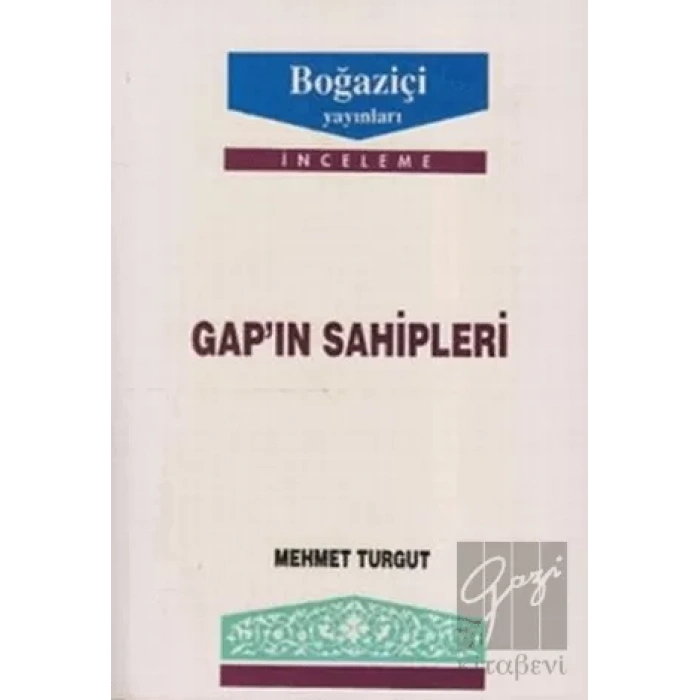 GAP’ın Sahipleri