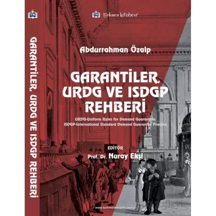 Garantiler, URDG ve ISDGP Rehberi