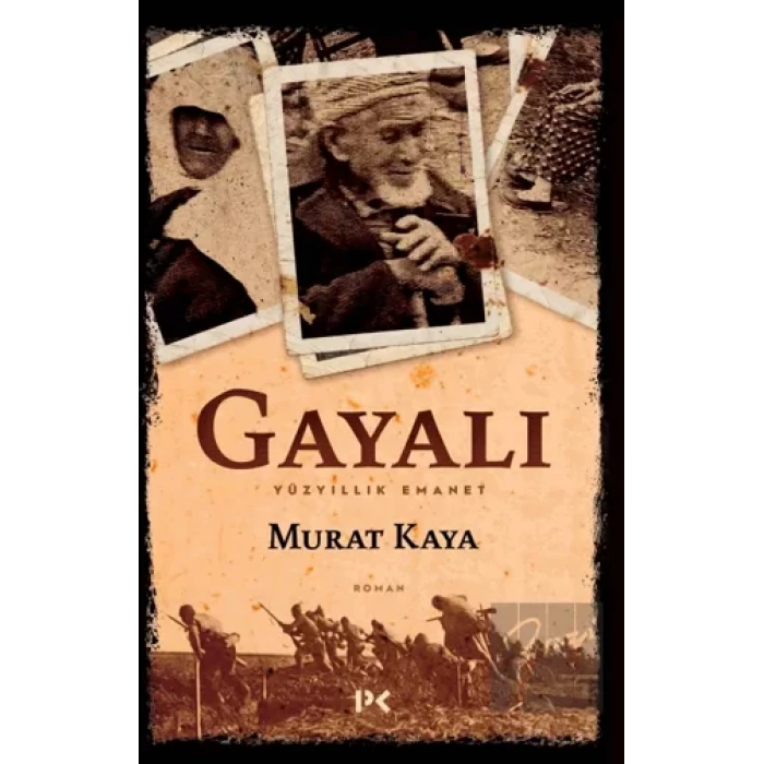 Gayalı - Yüzyıllık Emanet