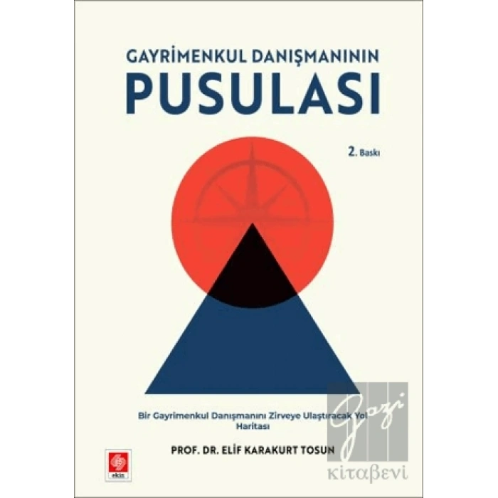 Gayrimenkul Danışmanının Pusulası