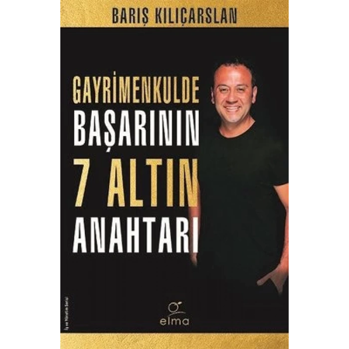 Gayrimenkulde Başarının 7 Altın Anahtarı