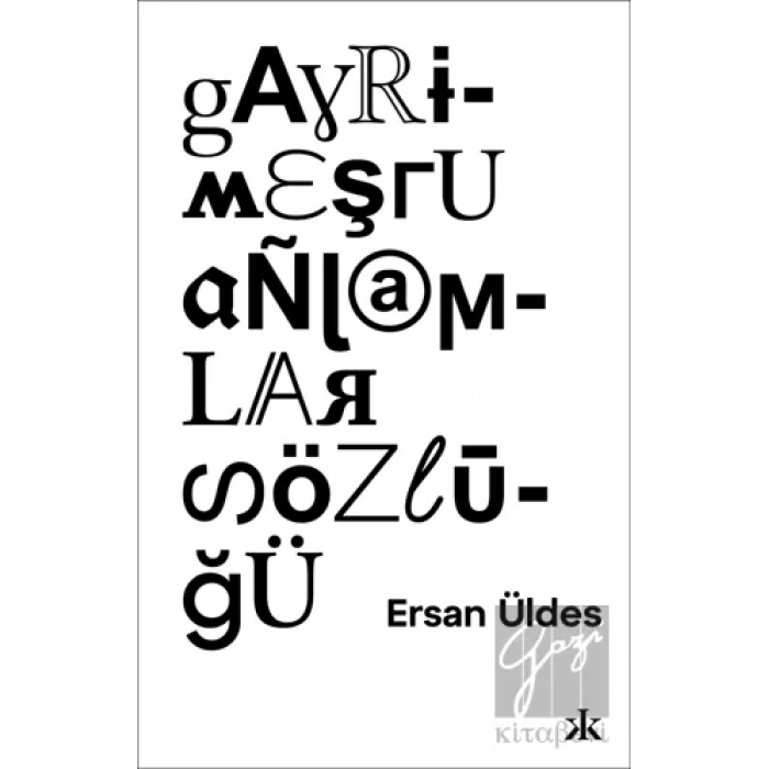 Gayrimeşru Anlamlar Sözlüğü