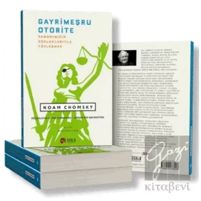 Gayrimeşru Otorite - Zamanımızın Zorluklarıyla Yüzleşmek