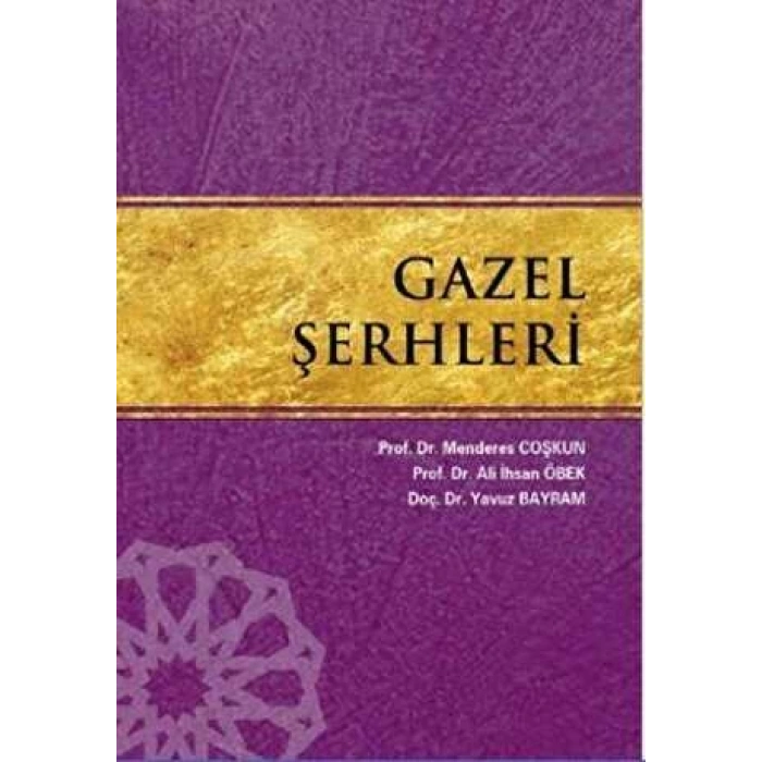 Gazel Şerhleri