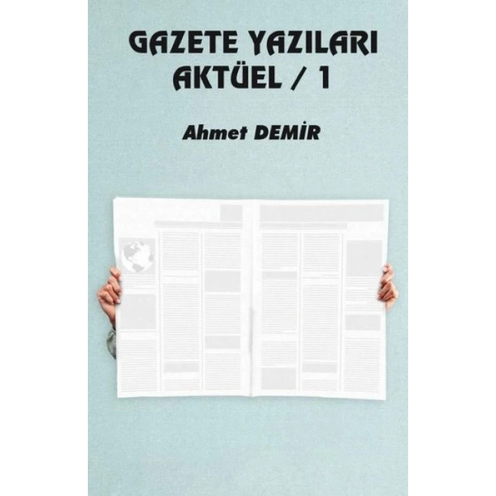 Gazete Yazıları Aktüel - 1