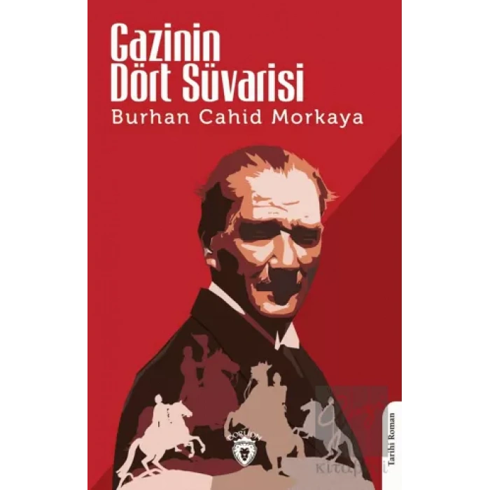 Gazinin Dört Süvarisi
