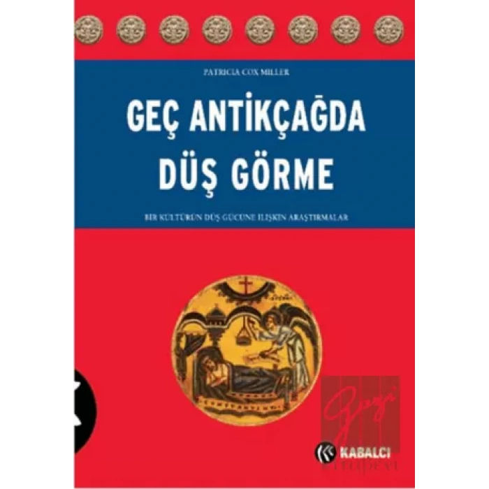 Geç Antikçağda Düş Görme
