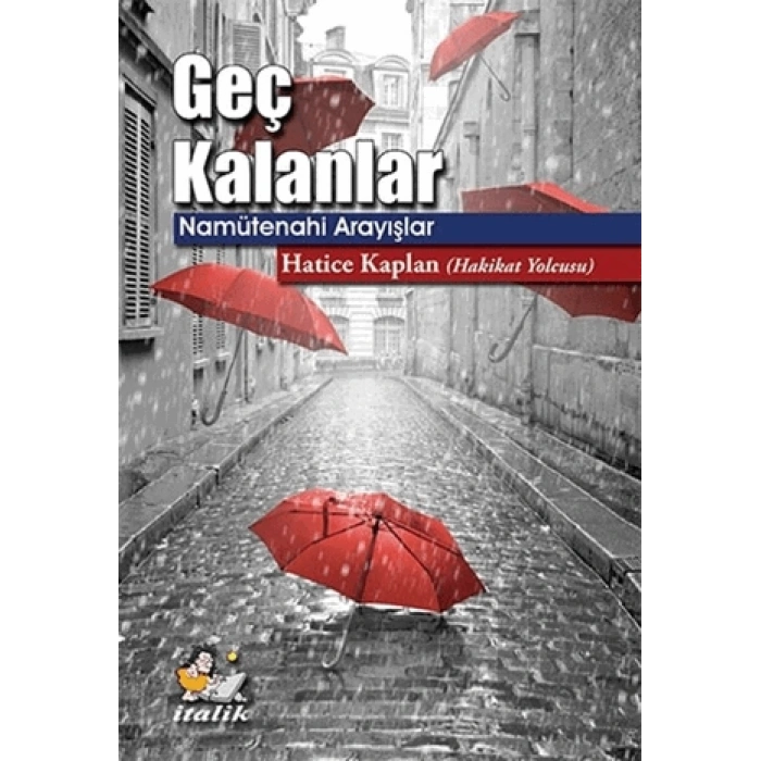Geç Kalanlar