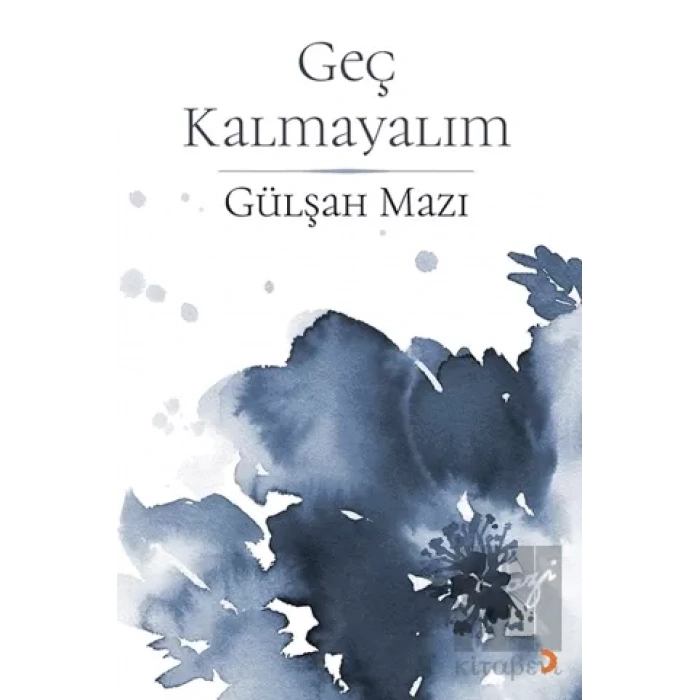 Geç Kalmayalım