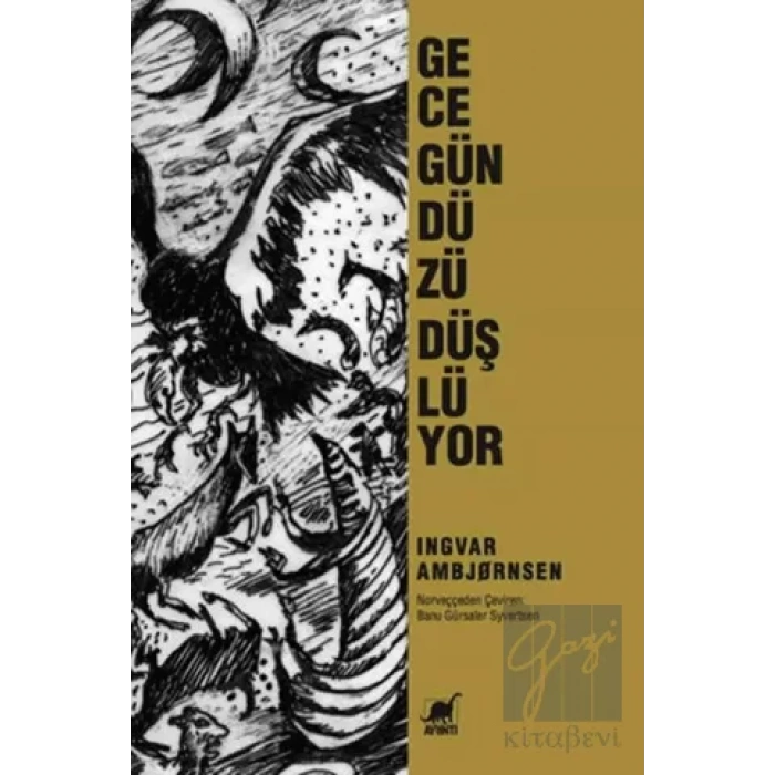 Gece Gündüzü Düşlüyor