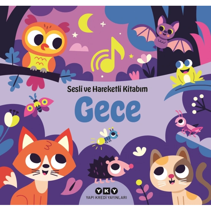 Gece - Sesli ve Hareketli Kitabım (Ciltli)