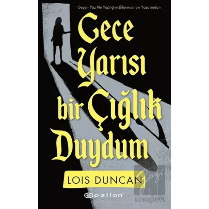 Gece Yarısı Bir Çığlık Duydum