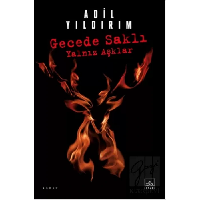 Gecede Saklı Yalnız Aşklar