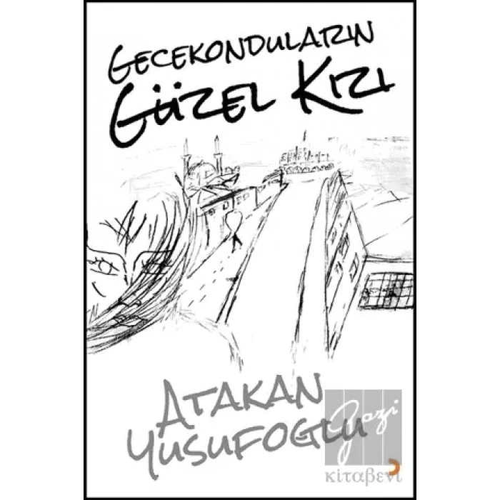 Gecekonduların Güzel Kızı