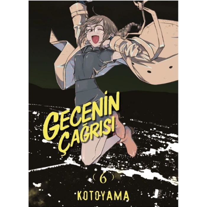 Gecenin Çağrısı 6