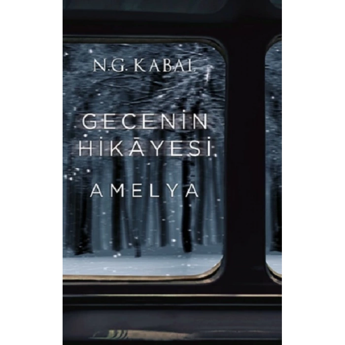 Gecenin Hikayesi - Amelya